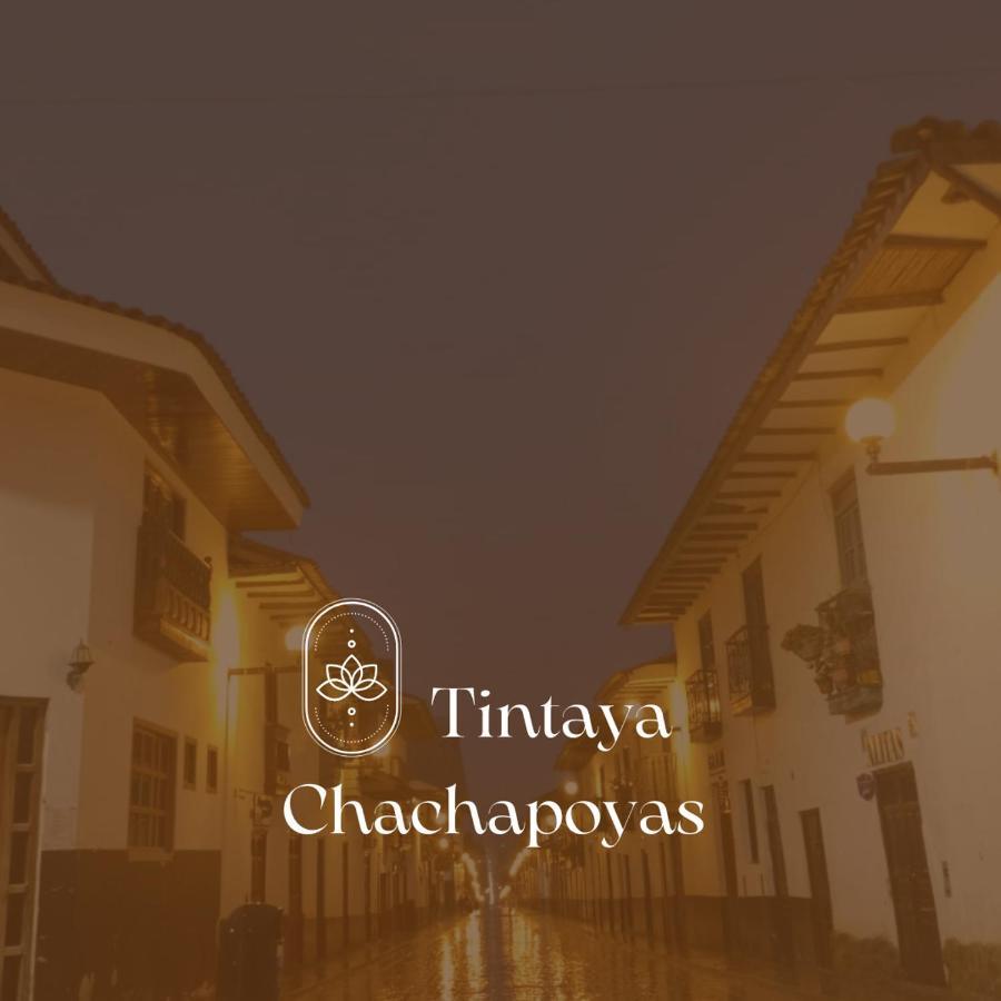Tintayahotel チャチャポヤス エクステリア 写真